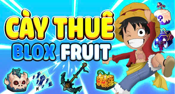 Cày Thuê ITEM BLOX FRUIT