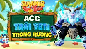 Acc Có Yeti Trong Rương